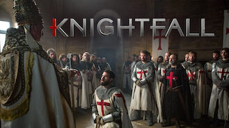 Knightfall (2017) on Netflix in Russia Knightfall (2017) on Netflix in Russia